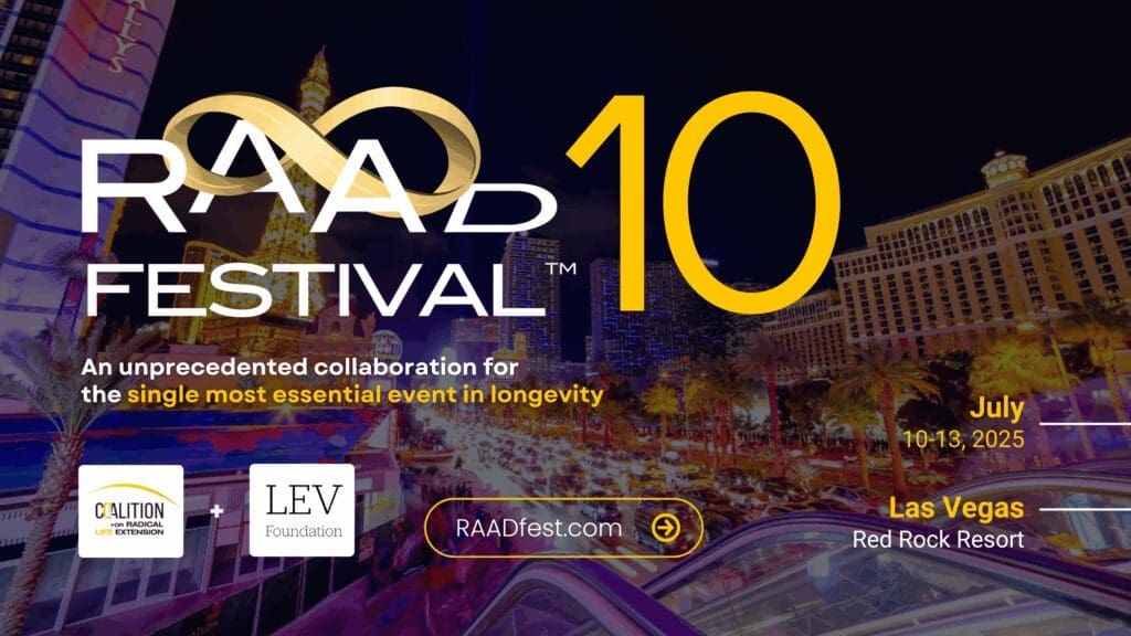 Longevity & Age Reversal Science | RAADfest 2025 Vegas